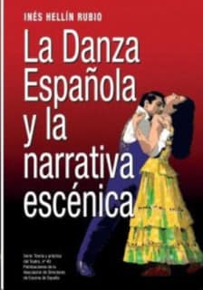 La Danza Española y la narrativa escénica