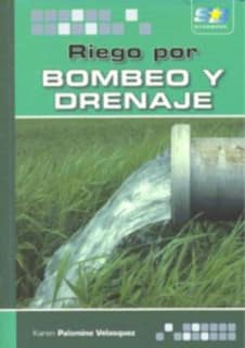 Riego por bombeo y drenaje