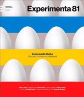 Escuelas de diseño. Experimenta 81