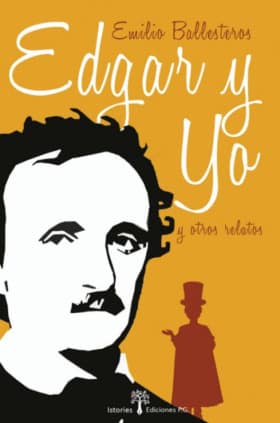 EDGAR Y YO y otros relatos