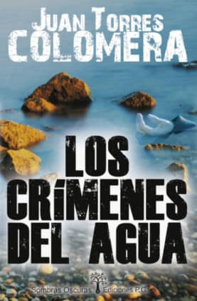 LOS CRÍMENES DEL AGUA