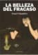 LA BELLEZA DEL FRACASO