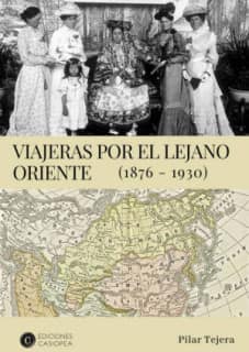 Viajeras por el Lejano Oriente