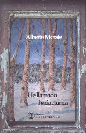 HE LLAMADO HACIA NUNCA