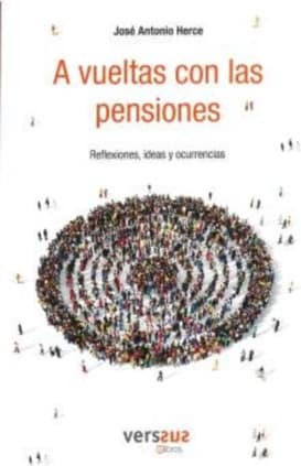 A vueltas con las pensiones