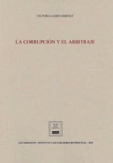 LA CORRUPCIÓN Y EL ARBITRAJE