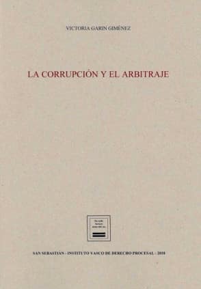 LA CORRUPCIÓN Y EL ARBITRAJE