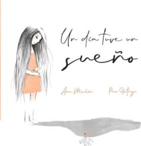 UN DIA TUVE UN SUEÑO