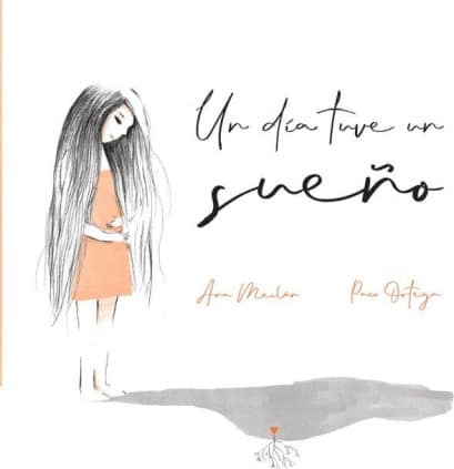 UN DIA TUVE UN SUEÑO