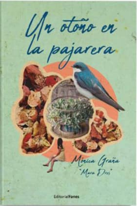 Un otoño en la pajarera