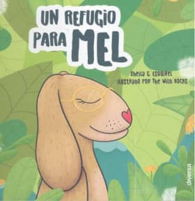 Un refugio para Mel