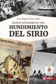 Álbum fotográfico del hundimiento del Sirio