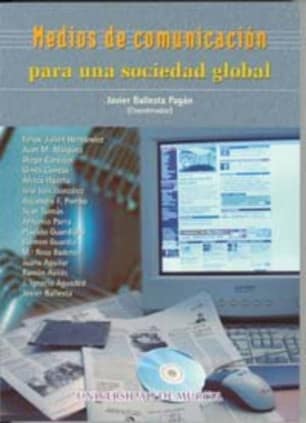 Medios de Comunicacion para Una Sociedad Global