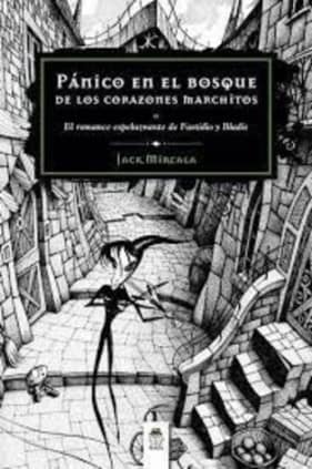 Pánico en el Bosque de los Corazones Marchitos