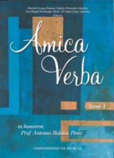 Amica Verba. Homenaje a Antonio Roldán Pérez. (2 Vol.)