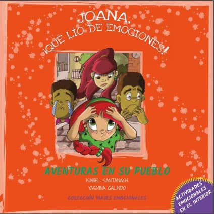 Joana ¡que lío de emociones!