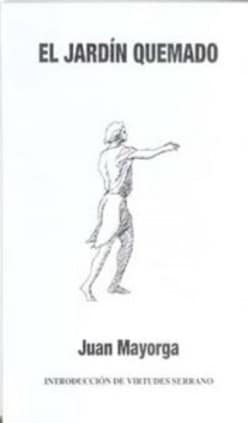 El Jardin Quemado (2ª Ed)