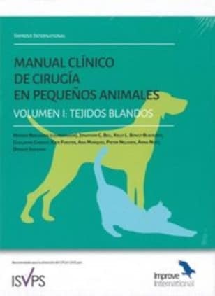 Manual clínico de Cirugía en pequeños animales. Tejidos blandos