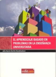 El Aprendizaje Basado en Problemas en la Enseñanza Universitaria