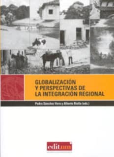 Globalización y Perspectivas de la Integración Regional