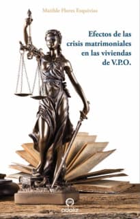Efectos de las crisis matrimoniales en las viviendas de V.P.O.