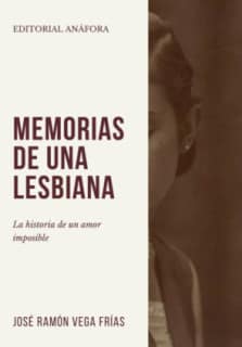 MEMORIAS DE UNA LESBIANA