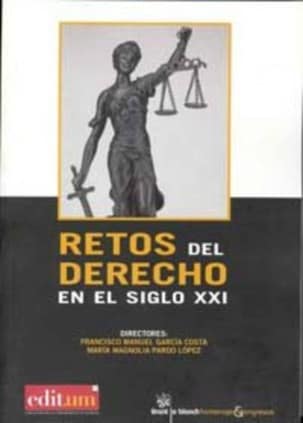 Retos del Derecho en el Siglo Xxi