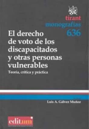 El Derecho de Voto de los Discapacitados y Otras Personas Vulnerables