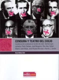 Censura y Teatro del Exilio
