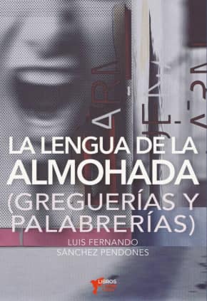 LA LENGUA DE LA ALMOHADA