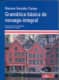 Gramática Básica de Noruego Integral. 1ª Ed.