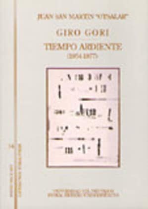 Giro gori - Tiempo ardiente (1954-1977)