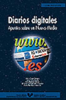 Diarios digitales. Apuntes sobre un nuevo medio