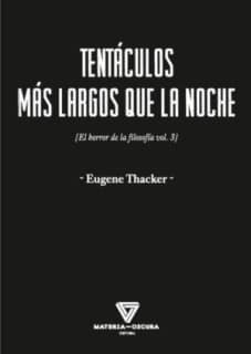 TENTÁCULOS MÁS LARGOS QUE LA NOCHE