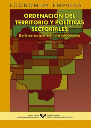 Ordenación del territorio y políticas sectoriales