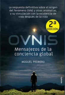 OVNIS MENSAJEROS DE LA CONCIENCIA GLOBAL