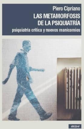 Las metamorfosis de la psiquiatría