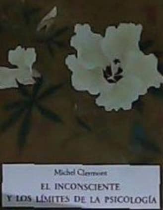 EL INCONSCIENTE Y LOS LIMITES DE LA PSICOLOGIA