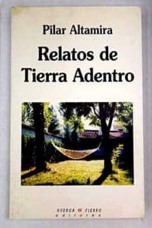 Relatos de tierra adentro