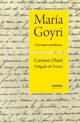 María Goyri. Una mujer asombrosa