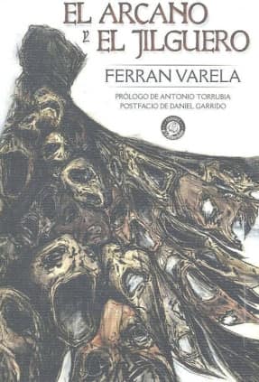 El arcano y el jilguero