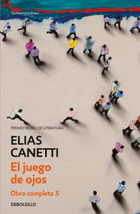 Juego de ojos (Obra completa Canetti 5)