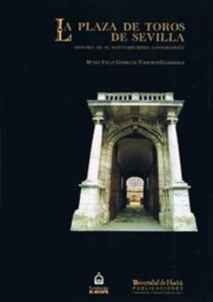 La plaza de toros de Sevilla