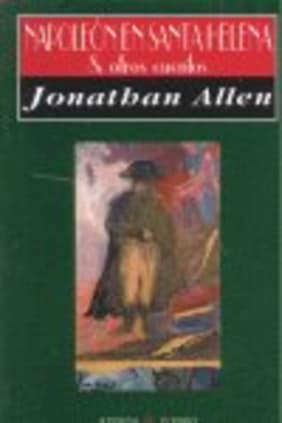 Napoleón en Santa Elena y otros cuentos