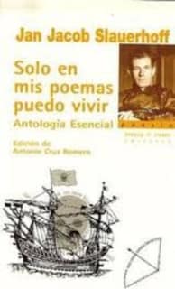 Solo en mis poemas puedo vivir
