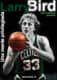 Larry Bird. Una mente privilegiada