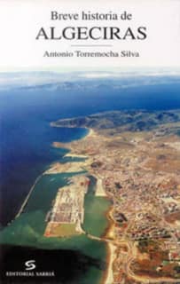 Breve historia de Algeciras
