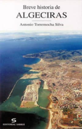 Breve historia de Algeciras