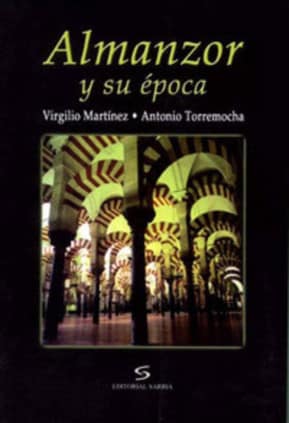 Almanzor y su época