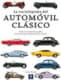 La enciclopedia del Automóvil Clásico